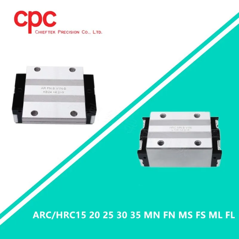 Original Taiwan Cpc Linear Bloco de Guia Transporte Hrc Arc15 20 25 30 35mn fn ms fs ml fl para Cnc Roteador Trilho Linear