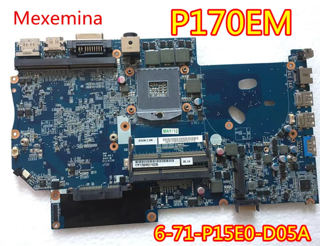 Материнская плата для ноутбука Clevo P170EM 6-71-P15E0-D05A 100% протестированная работа |
