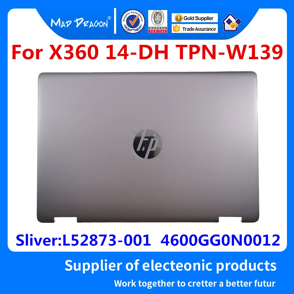Ноутбук lcd задняя крышка задняя lcd верхняя крышка чехол для Hp X360 14-DH 14-dh003TU TPN-W139 серебристый L52873-001 4600GG0N0012