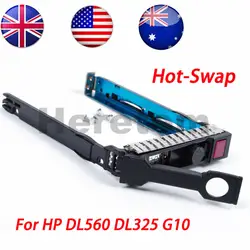 США/AU/Великобритания доставка 2,5 "SAS/SATA горячей замены жесткий диск HDD Лоток контейнер для носителя для hp DL560 DL325 GEN10 G10
