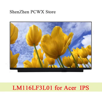 

LM116LF3L01 for Acer SP111-32N-34N SPIN B1 11.6" Laptop LCD Screen 1920*1080 FHD IPS eDP Connector Matrix for PANDA Panel Brand