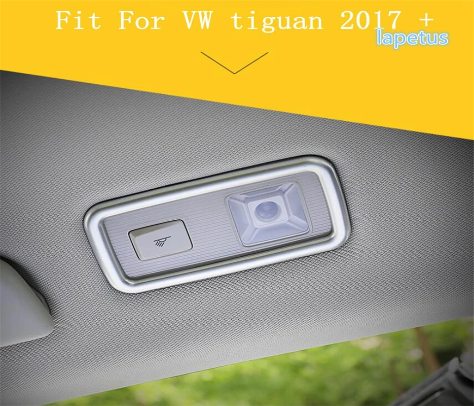Lapetus аксессуары для Volkswagen VW Tiguan 2016 - 2020 задние фары чтения на крышу лампы рамка