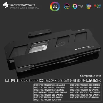 

Barrowch full coverage GPU water block with horizontal terminal connector for ASUS ROG STRIX RTX2080T Aurora FB-ASS2080T-PA