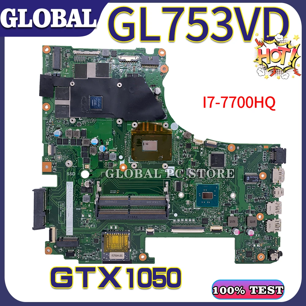 KEFU Motherboards GL753VD Laptop motherboard for ASUS ROG GL753VD GL753VE ZX73V 100% TEST original mainboard I7-7700HQ GTX1050 best motherboard for home pc