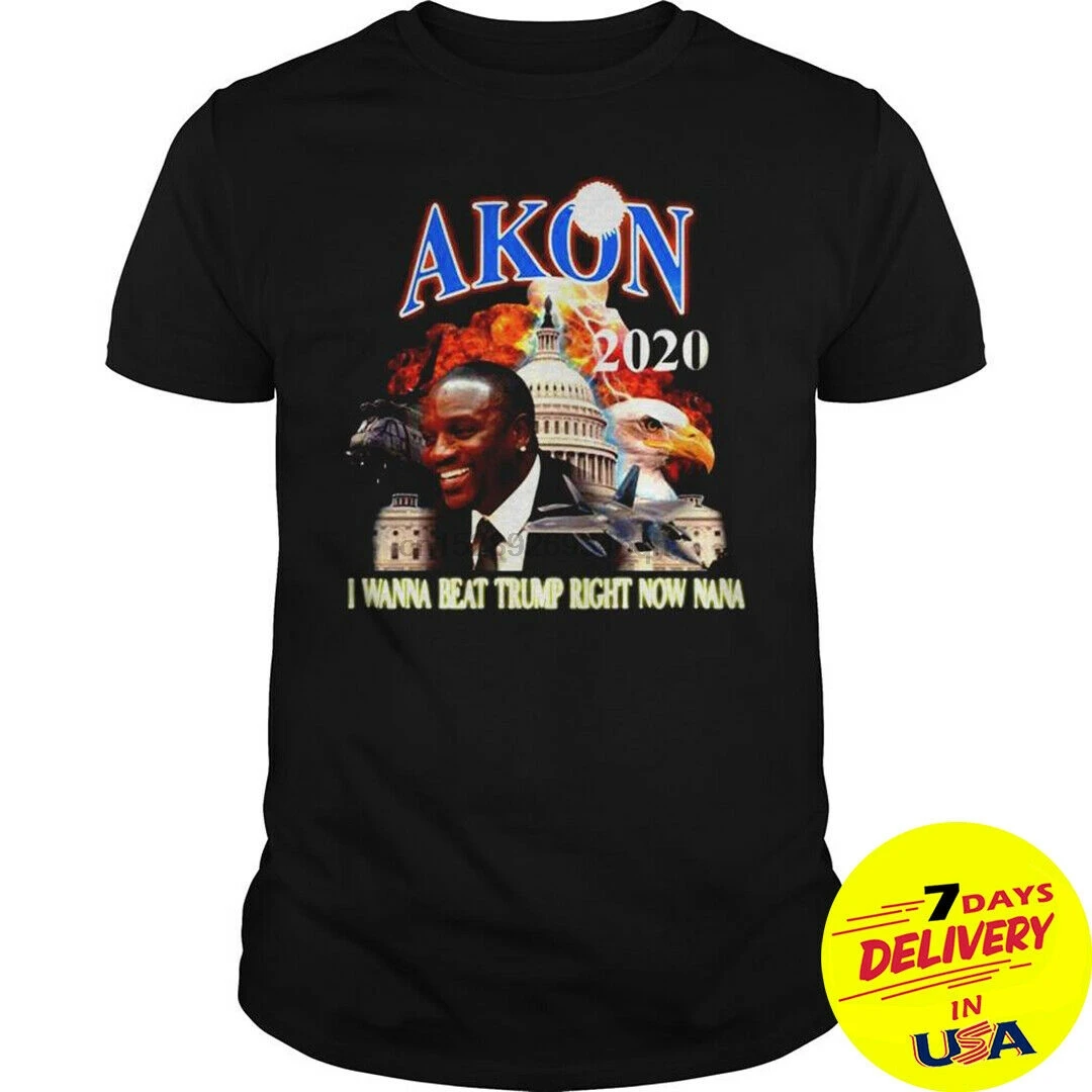 Akon 2020 I Wanna Beat Trump Right Now Nana Shirt | Мужская одежда