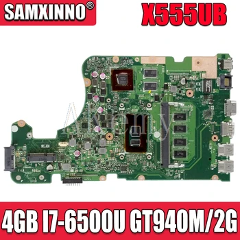 شراءجديد!! X555UB Mianboard ل For Asus X555UF X555UJ F555U X555UB X555UQ X555U اللوحة المحمول 4G RAM I7-6500U Cpu GT940M/2GB