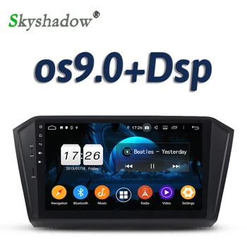 

DSP TDA7851 IPS Android 9.0 2GB + 16G 4 core Car DVD Player GPS Map car RDS Radio wifi 4G Bluetooth 5.0 For VW PASSAT 2015 2016