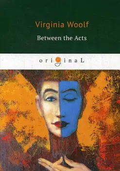 

Foreign languages Woolf v. Between the Acts cover soft 16 +