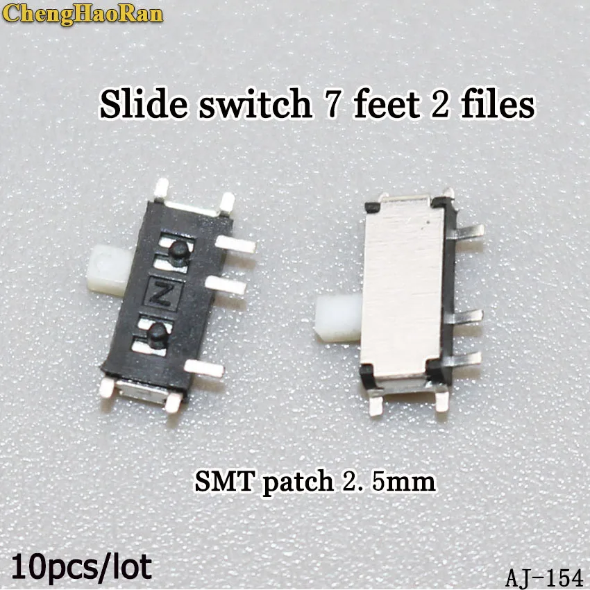 ChengHaoRan 2.5mm sliding 7 feet 2 files SMT patch power button 7Pin micro toggle switch set of 10