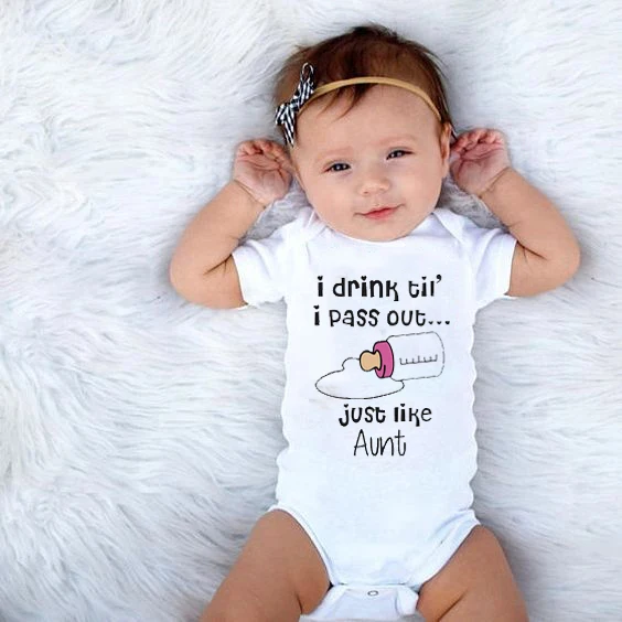 I Drink Till Pass Out Just Like Aunt Summer Newborn Baby Bodysuit Boys Girls Clothes Cotton Short Sleeve Cute O Neck Jumpsuits | Мать и