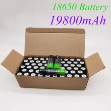 2021 Nueva 18650 de la batería de 3,7V 19800 mAh batera recargable de Li-Ion para linterna LED Caliente Nueva de Alta Calidad