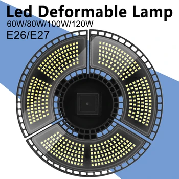 

60W 80W 100W 120W E27 UFO LED Lamp LED Bulb Light Sensor Garage Light 220V Lampada Led Deformable Lamp E26 Warehouse Light 110V