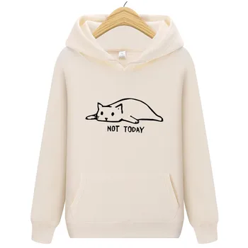 

Kawaii Cat Hoodies Men Not Today Funny Graphic Sweatshirt Men/Women Harajuku Fashion Sweat Unisex Long Sleeve Sudadera Mujer