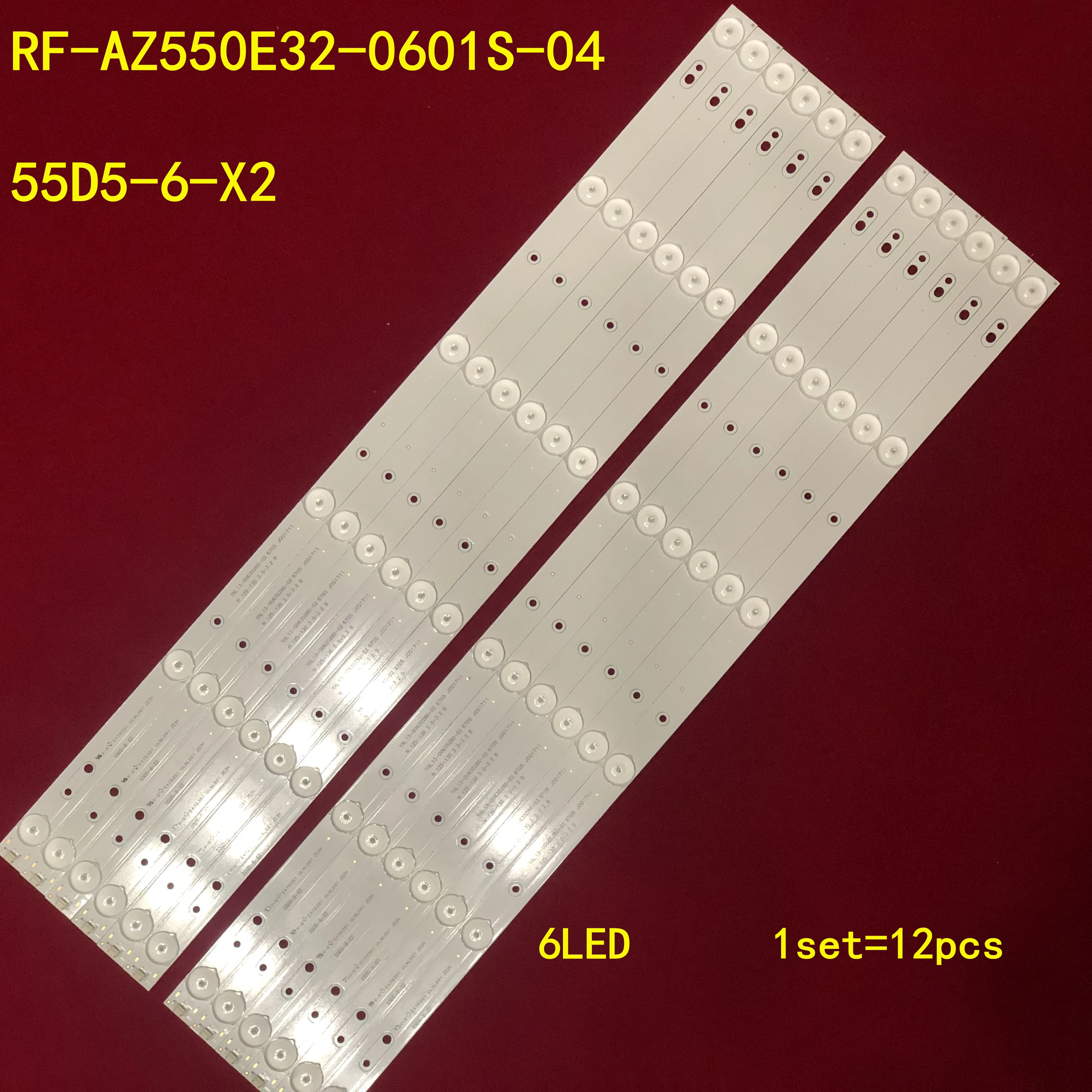 1set=12pcs LED Backlight 6 lamp strip For RF-AZ550E32-0601S-04 55E3500 55M7 55E366W 55X5 SDL550WY YAL03-00635280-20 55D5-6-X2 | Освещение