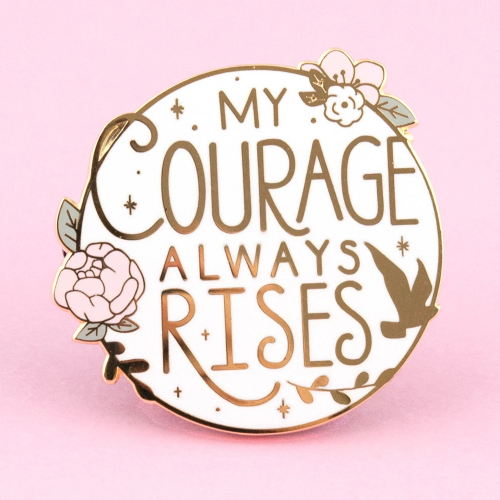 

My Courage Always Rises Hard Enamel Pin Pride and Prejudices Brooch Kawaii Pastel Pink Flower Surround Badge Bookworm Gift