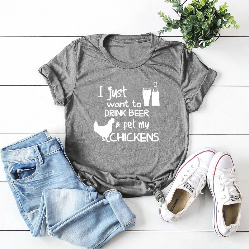 Футболки с коротким рукавом и забавным принтом I Just Want To Drink Beer Pet My Chics женская