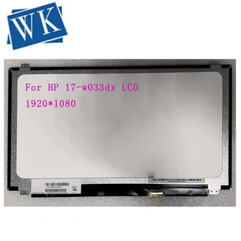 

For HP 17-w033dx LCD LED Display Screen 17.3" FHD IPS 1920X1080 Panel Matrix Tested Grade A+
