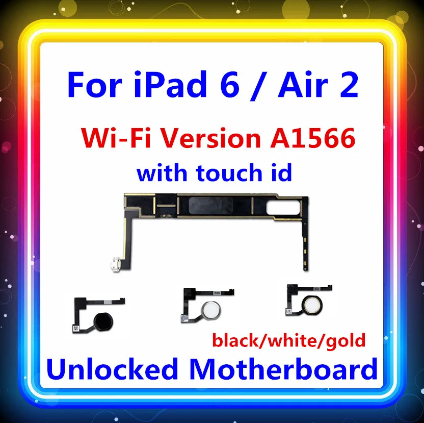 Заводская разблокированная материнская плата для iPad 6, wifi версия с touch id для iPAD air 2, материнские платы 16 Гб/32 ГБ/64 Гб/128 ГБ A1566 карта