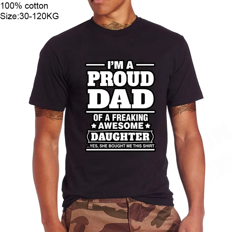 Футболки для дочки с надписью I am A Proud Dad Of долбанный папа подарок на День