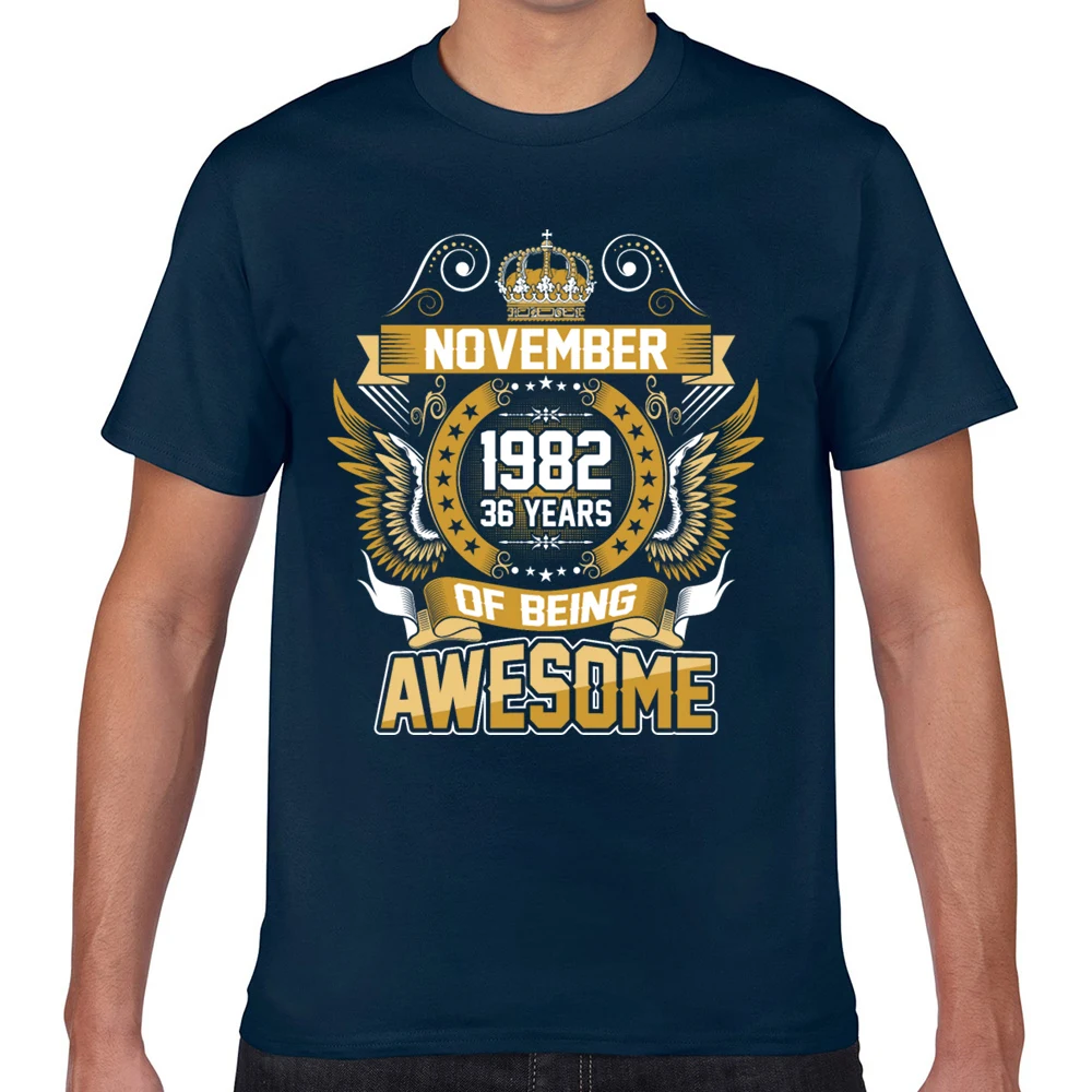 Топы футболки для мужчин November 1982 36 years of being awesome Fit надписи Geek короткие мужские XXX |