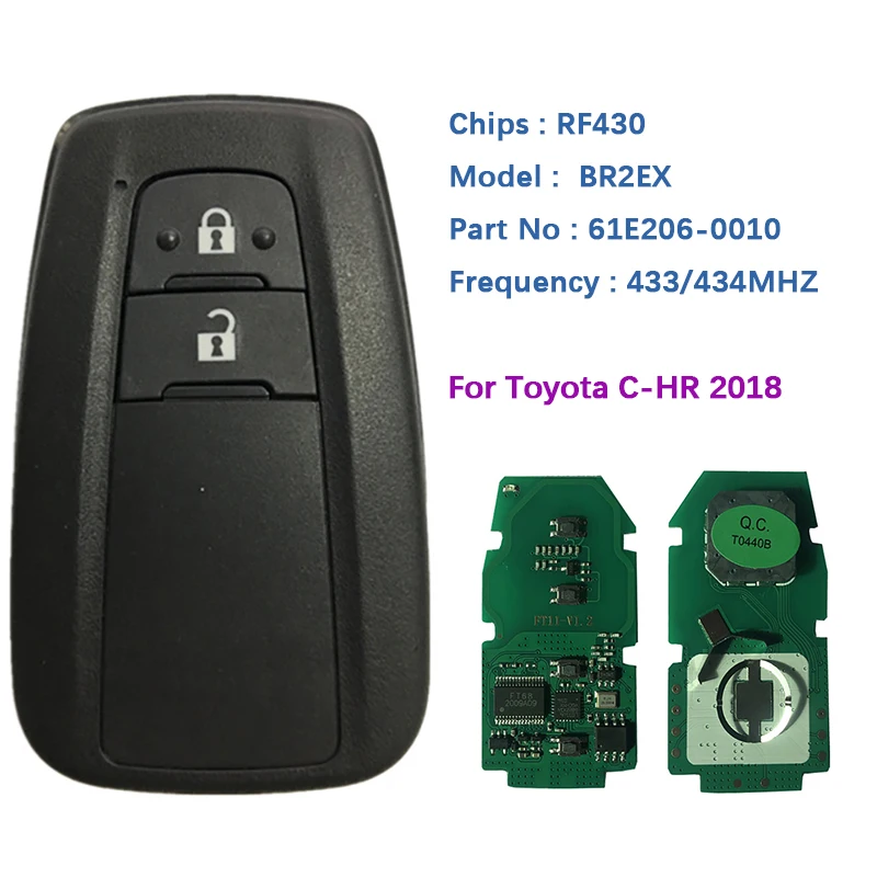 CN007124 Aftermarket 2 Button Smart Key Control For 2018 Toyota C-HR Genuine Remote With 433mhz Board 61E206-0010 MDL BR2EX | Автомобили и
