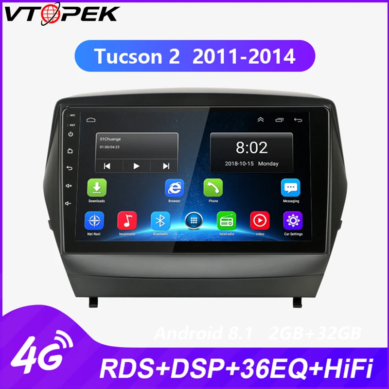 Vtopek Android автомобильный Радио мультимедийный плеер для hyundai Tucson 2 LM 2011- сенсорный экран Wi-Fi функция 4G net RDS DSP FM