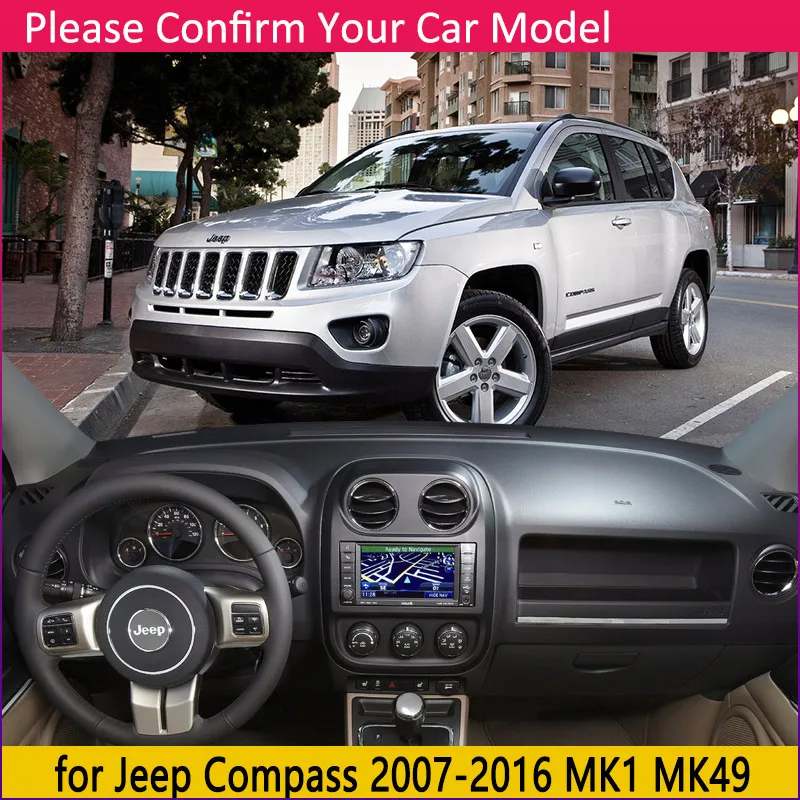 Для Jeep Compass 2007~ MK1 MK49 Противоскользящий коврик, коврик на приборную панель Зонт коврик для приборной панели автомобиля аксессуары 2008 2009 2010 2012