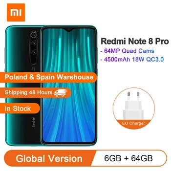 

Global Version Xiaomi Redmi Note 8 Pro 6GB 64GB Smartphone MTK Helio G90T 4500mAh 64MP Quad Camera 18W QC 3.0 NFC Mobile Phone