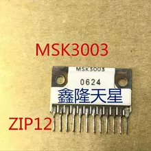 5 шт./лот MSK3003 ZIP-12