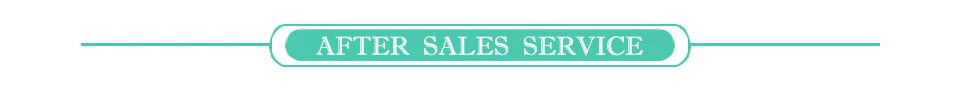 AFTER SALES SERVICE   售后服务