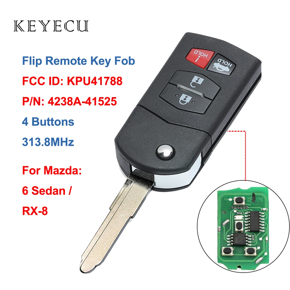 Keyecu флип дистанционный ключ-брелок от машины 4 кнопки 313,8 MHz для Mazda 6 Sedan RX-8 2005 2006 2007 2008 FCC: KPU41788, P/N: 4238A-41525
