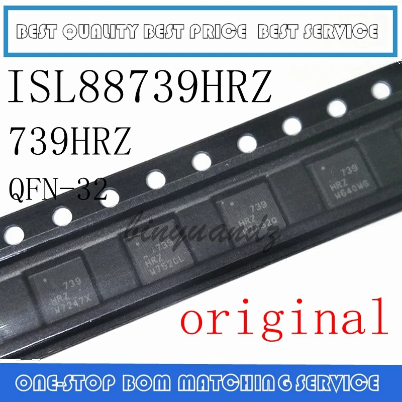 

5PCS-20PCS original ISL88739HRZ ISL739HRZ ISL88739 88739HRZ 739HRZ 88739 QFN-32 Chipset