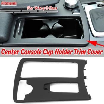 

Car Drink Cup Holder Center Console Cup Holder Tray Goods Storage for Mercedes for Benz W204 C-Class E Class 2046800107