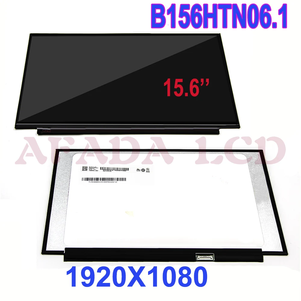 

Original 15.6" Laptop LCD LED Display Matrix Replacement 30 Pins For NT156FHM-N61 V8.0 NV156FHM-N61 B156HTN06.1 N156HGA-EA3