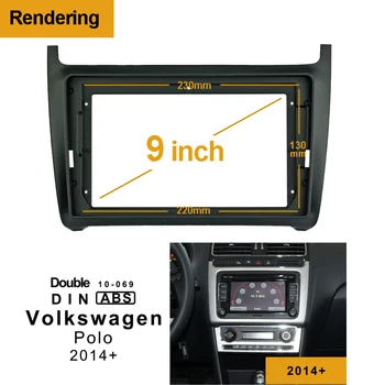 

1/2Din Car DVD Only Frame Audio Fitting Adaptor Dash Trim Facia Panel 9 inch For Volkswagen POLO 2014+ Double Din Radio Player