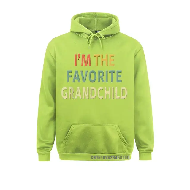 I'm The Favorite Grandchild Nice Kid Gift Hoodies Mother Day Designer Holiday Mens Sweatshirts Geek Clothes - AliExpress Men's
