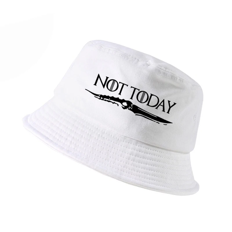

NOT TODAY ARYA STARK GAME OF THRONES bucket cap men women Summer fisherman hat Harajuku pop fishing hat panama