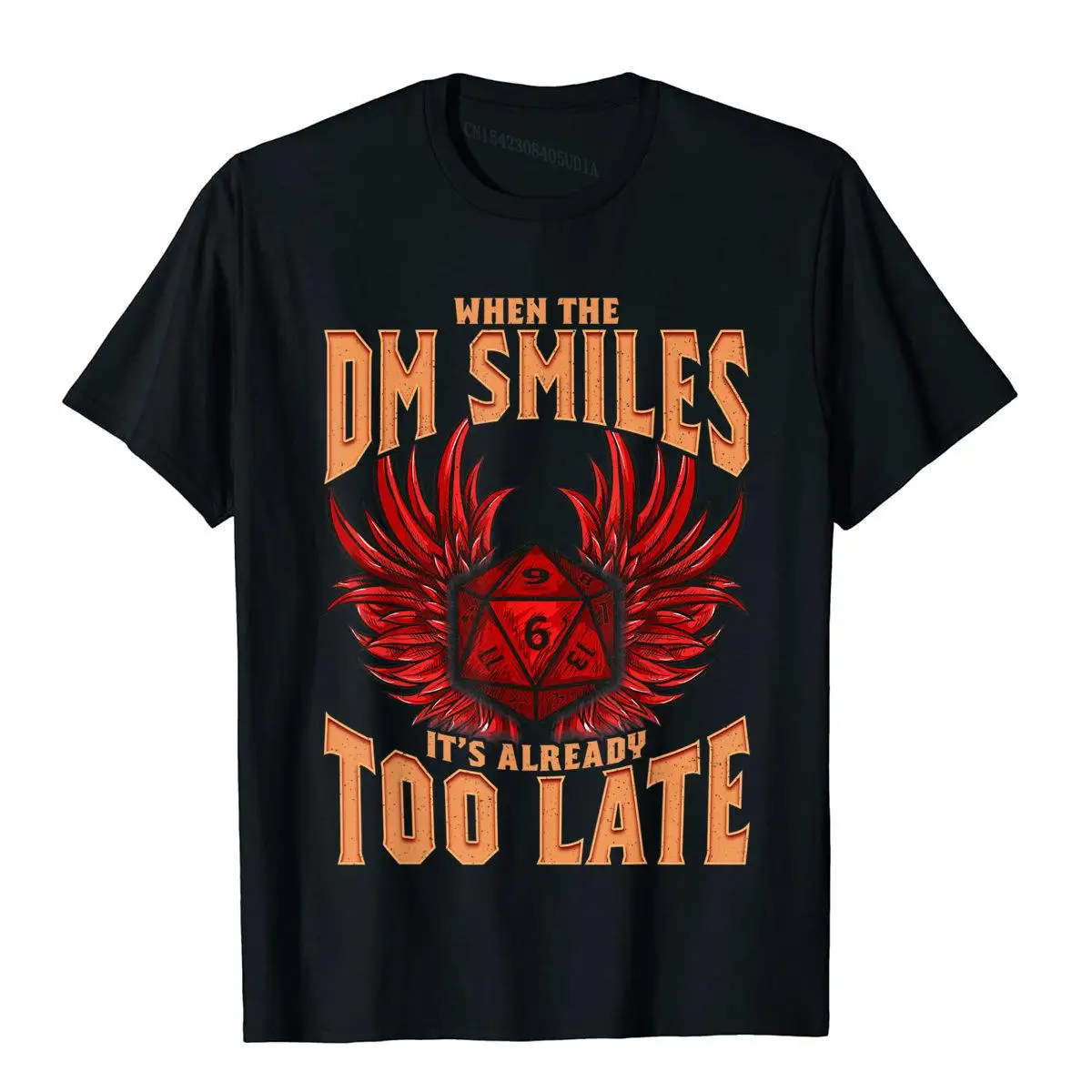 

When The DM Smiles It's Already Too Late Dice Gaming T-Shirt Male Popular Summer T Shirt Cotton T Shirts Fitness