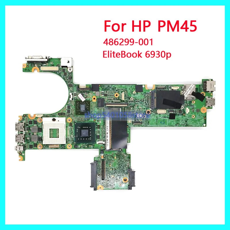 

for HP EliteBook 6930p 486299-001 w 128M Video Memory PM45 Laptop Motherboard Mainboard Tested