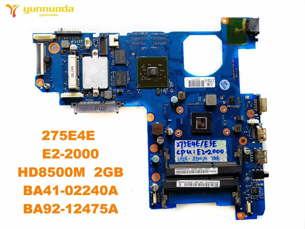 Оригинальная материнская плата для ноутбука samsung 275E4E 275E4E E2-2000 HD8500M 2 Гб BA41-02240A BA92-12475A протестирована