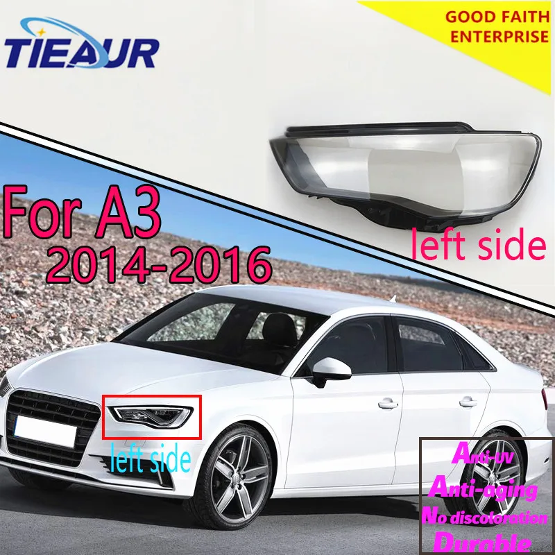 4 двери фара Прозрачная крышка объектива фара стеклянная крышка для AUDI A3 14-16 фара прозрачная оболочка правая+ левая Замена