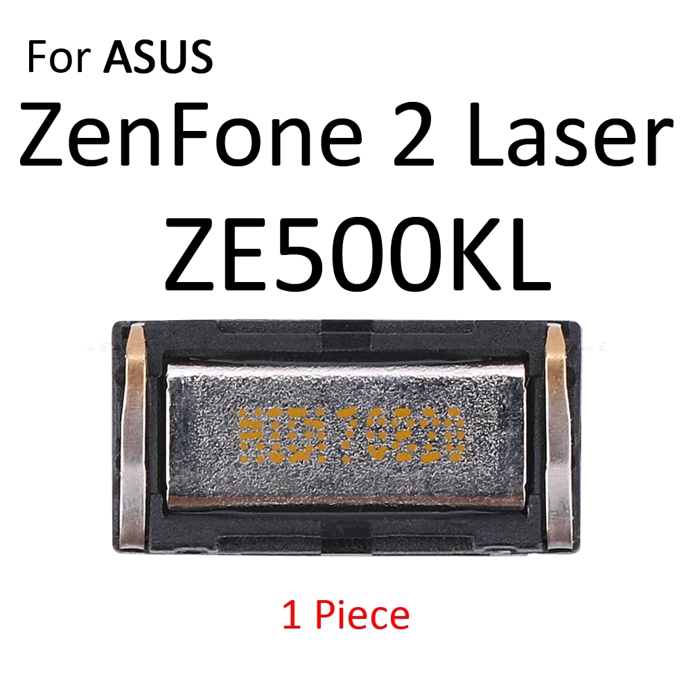 Верхний передний наушник для наушников для Asus Zenfone 2 Laser ZE500CL ZE550ML ZE551ML ZE500KL ZE550KL ZE601KL запасные части - Цвет: ZE500KL