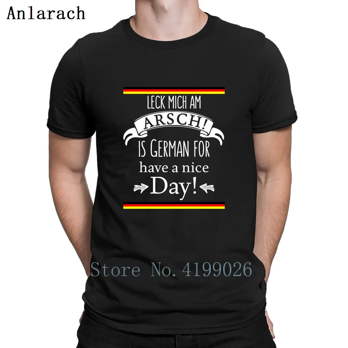 German Translations Leck Mich Am Arsch T-Shirt Hip Hop Newest Leisure Print T Shirt Men Euro Size S-3xl Solid Color Interesting