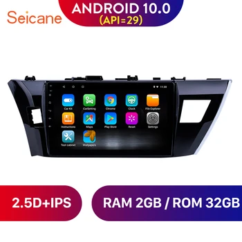 

Seicane 10.1 Inch Android 10.0 Car Radio Head Unit Player For 2013-2015 Toyota Corolla with Bluetooth USB WIFI GPS Navigation