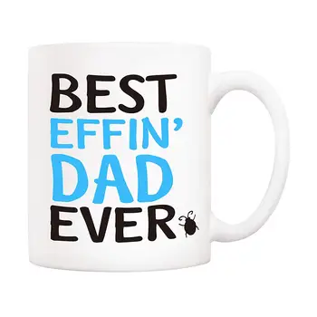 

Christmas Gifts for Dad Funny Coffee Mug Best Effin Dad Ever Ceramic Cup