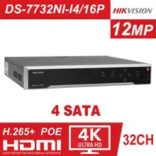 HIK 32CH POE NVR DS-7732NI-I4/16 P 36 каналов 16 PoE сетевые порты видеомагнитофон Поддержка двусторонней записи до 12 МП