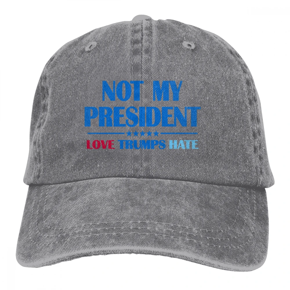 Not My President Love Trump Hate Casquette натуральный унисекс Мужские Женские джинсовые бейсболка с ремешком кепки Регулируемый Гольф папа шляпа