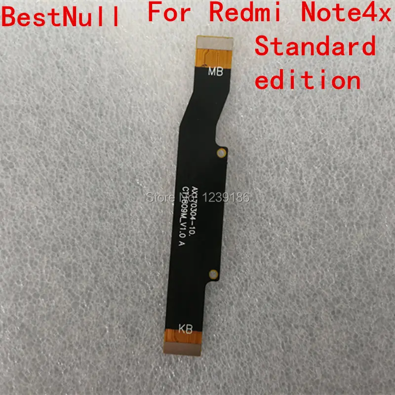 Для Redmi Note4X FPC Подключите материнскую плату и гибкий кабель для зарядки динамика