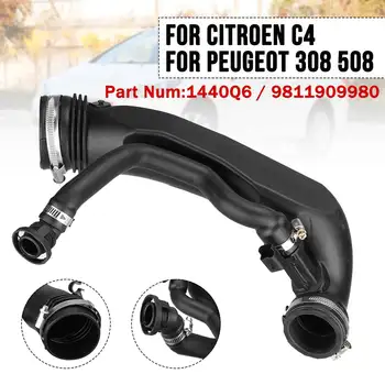 

Air Intake Turbo Hose 1440Q6 9811909980 for Peugeot 308 408 3008 5008 207 508 RCZ 1.6 16V for Citroen C4 C4L C5 III DS5 Picasso