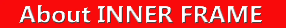 INNER FRAME